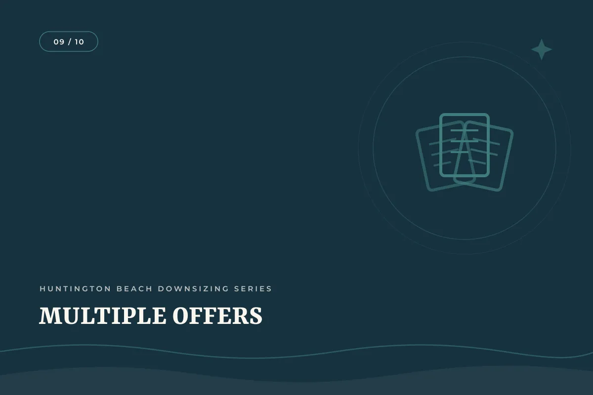 Is It Worth Getting Multiple Offers Before I Accept One? | Orange County real estate article